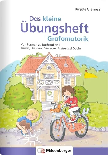 Das kleine Übungsheft Grafomotorik, Heft 1: Von Formen zu Buchstaben – Linien, Drei- und Vierecke, Kreise und Ovale Das kleine Übungsheft Grafomotorik, Heft 1: Von Formen zu Buchstaben – Linien, Drei- und Vierecke, Kreise und Ovale