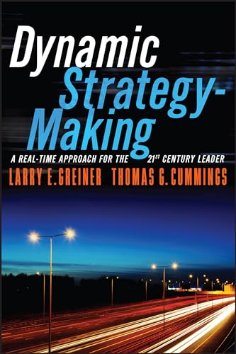 Dynamic Strategy-Making: A Real-Time Approach for the 21st Century Leader von JOSSEY-BASS