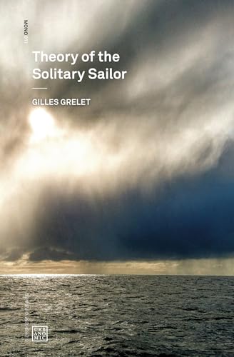 Theory of the Solitary Sailor (Urbanomic / Mono) von Urbanomic