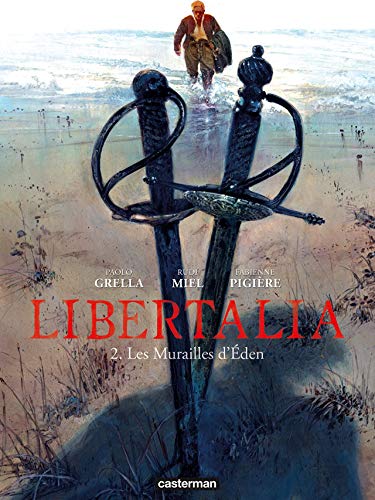 Libertalia. Le mura dell'Eden (Vol. 2) von Goen