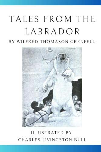 Tales from the Labrador von Independently published