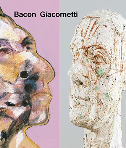Bacon/Giacometti: Katalog zur Ausstellung in der Fondation Beyeler