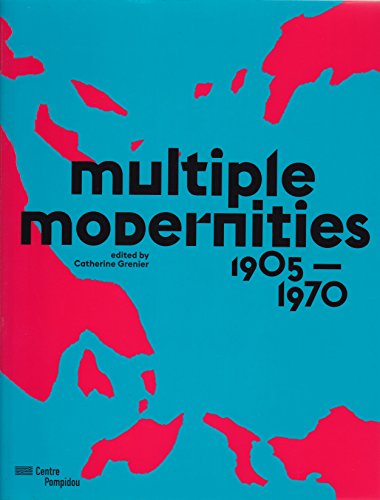 Multiple Modernities - 1905 to 1970 von TASCHEN