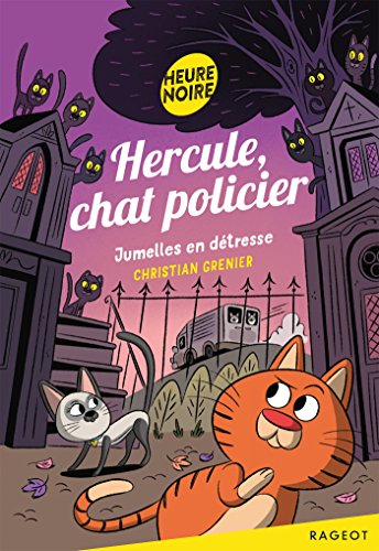 Hercule, chat policier - Jumelles en détresse von RAGEOT