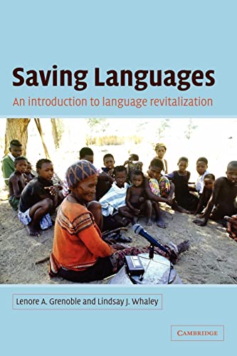 Saving Languages: An Introduction to Language Revitalization von Cambridge University Press