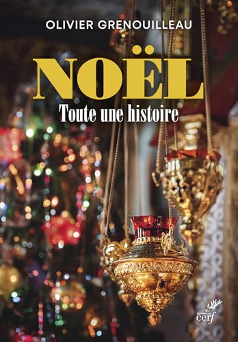 Noël, toute une histoire: 0 von CERF