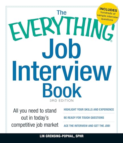 The Everything Job Interview Book: All you need to stand out in today's competitive job market von Simon & Schuster