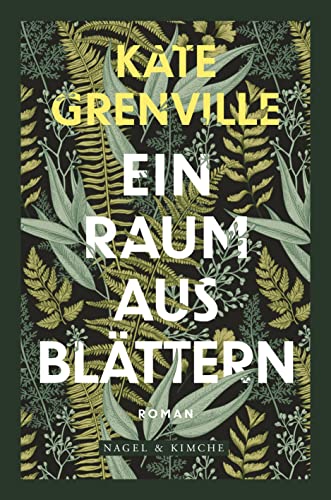 Ein Raum aus Blättern: Roman