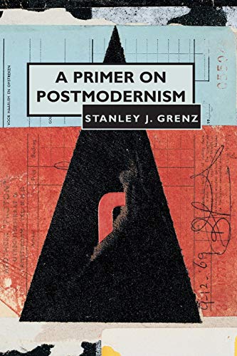 A Primer on Postmodernism von William B. Eerdmans Publishing Company