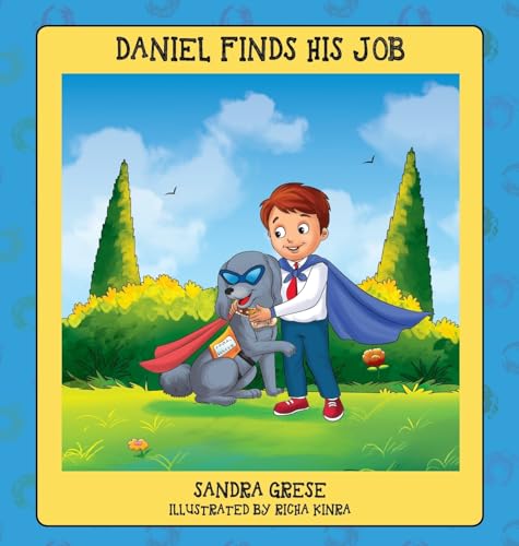 Daniel Finds His Job von Outskirts Press