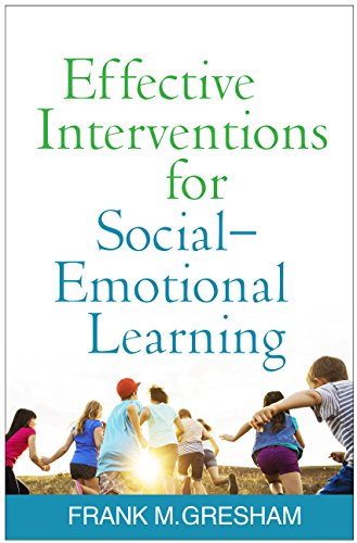 Effective Interventions for Social-Emotional Learning von GUILFORD PRESS