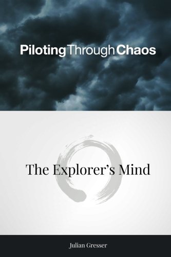 Piloting Through Chaos