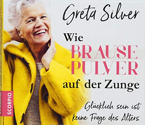 Wie Brausepulver auf der Zunge HB: Glücklich sein ist keine Frage des Alters