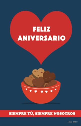 Feliz Aniversario: Libro para Parejas. Libro personalizado para pareja. Regalo Aniversario. Libro para Rellenar von Grete Books