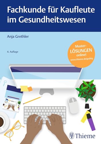 Fachkunde für Kaufleute im Gesundheitswesen von Thieme