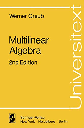 Multilinear Algebra (Universitext) von Springer