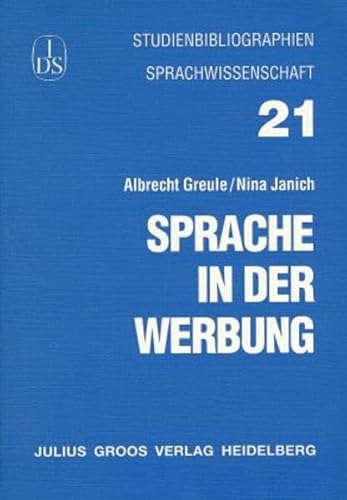 Studienbibliographien - Sprache in der Werbung von Groos Edition Julius
