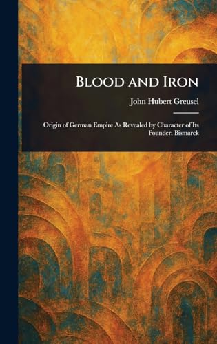 Blood and Iron von Anson Street Press