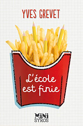 L'École est finie