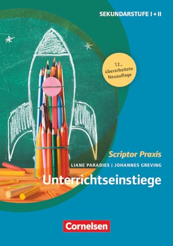 Scriptor Praxis: Unterrichts-Einstiege (12., überarbeitete Auflage) - Buch von Cornelsen Pädagogik