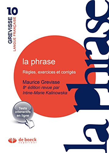 La phrase: Règles, exercices et corrigés von De Boeck Supérieur