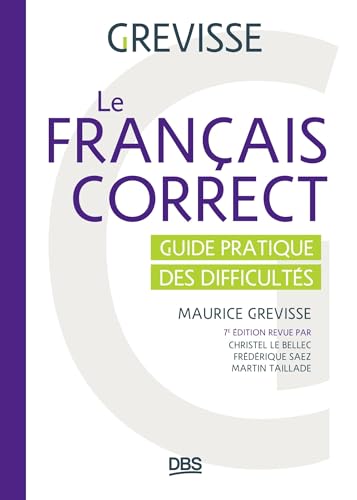 Le français correct: Guide pratique des difficultés von DE BOECK SUP