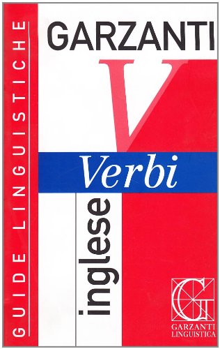 Verbi inglesi: Inglese Verbi (Guide linguistiche)