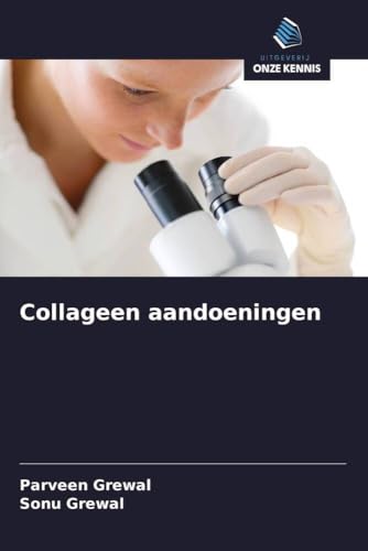 Collageen aandoeningen von Uitgeverij Onze Kennis
