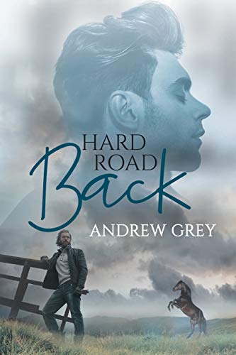 Hard Road Back von Dreamspinner Press