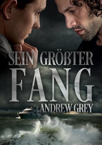 Sein größter Fang von Dreamspinner Press