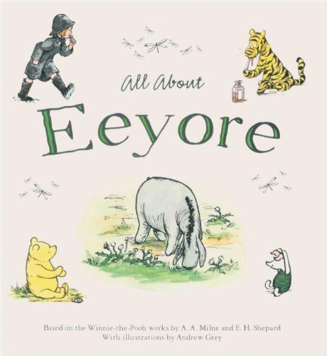 Winnie the Pooh: All About Eeyore von Dean & Son