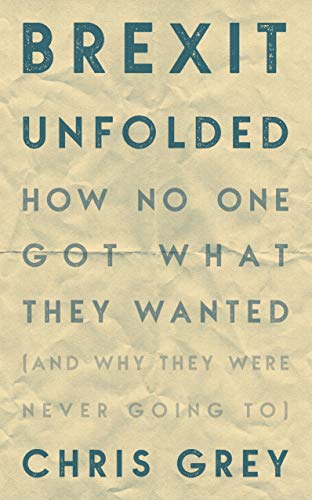 Brexit Unfolded von Biteback Publishing