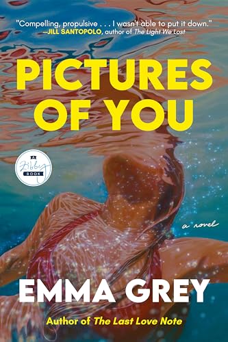Pictures of You: A Novel von Zibby Publishing