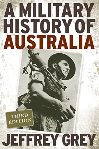 A Military History of Australia von Cambridge University Press