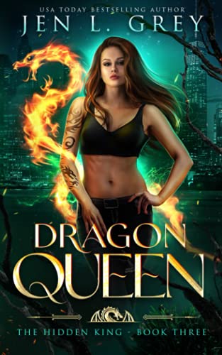 Dragon Queen (The Hidden King, Band 3)