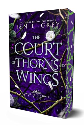 The Court of Thorns and Wings (Fated To Darkness, Band 2) von Grey Valor Publishing LLC