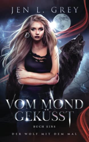 Vom Mond geküsst