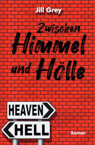 Zwischen Himmel und Hölle: DE von epubli