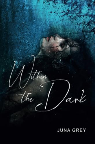 Within the Dark: DE