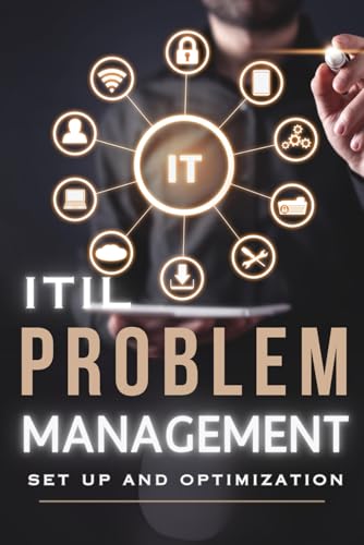 ITIL Problem Management - Set up and optimization