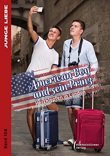 American Boy und sein Prinz 6: Herzklopfen in London