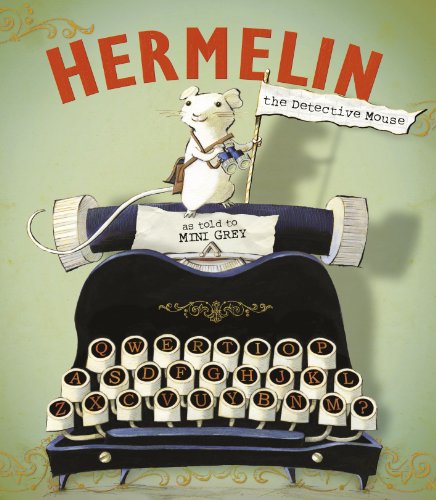 Hermelin: The Detective Mouse von Red Fox
