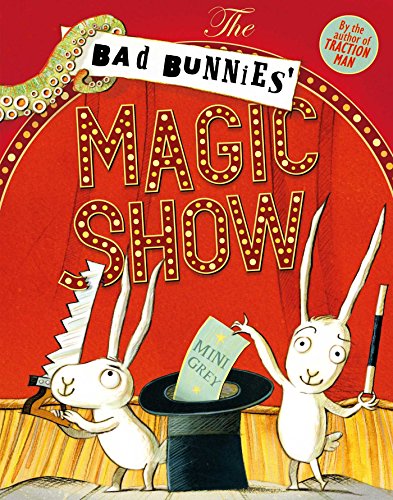 The Bad Bunnies' Magic Show von Simon & Schuster