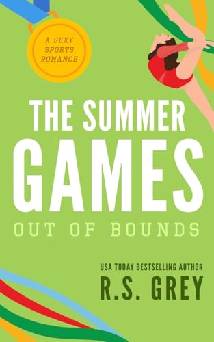 The Summer Games: Out of Bounds