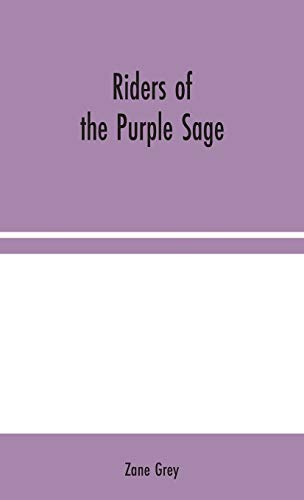 Riders of the Purple Sage Riders of the Purple Sage