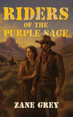 Riders of the Purple Sage von Antiquarius