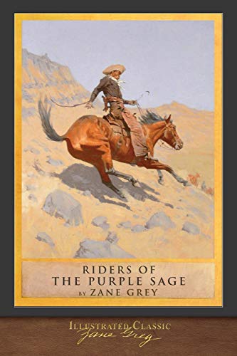 Riders of the Purple Sage: Illustrated Classic von Miravista Interactive