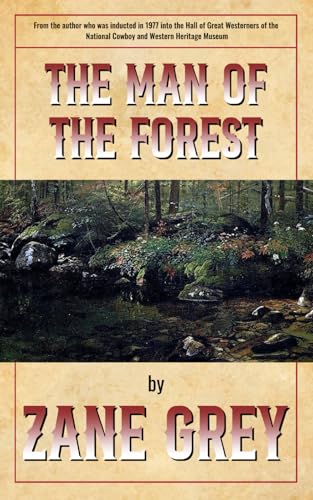 The Man of the Forest von Henderson Publishing