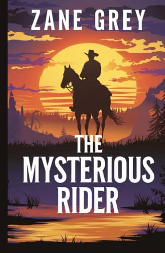 The Mysterious Rider von Grapevine