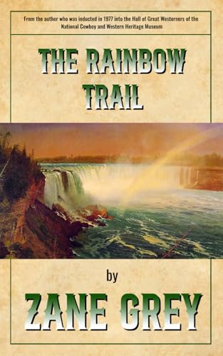 The Rainbow Trail von Henderson Publishing
